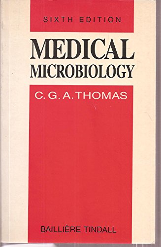 Medical Microbiology by Cyril Geoffrey Arthur Thomas ISBN 9780702012709