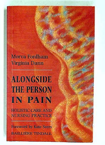 Alongside the Person in Pain by Morva Fordham ISBN 9780702014529