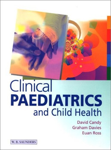 Clinical Paediatrics and Child Health by David Candy ISBN 9780702017261