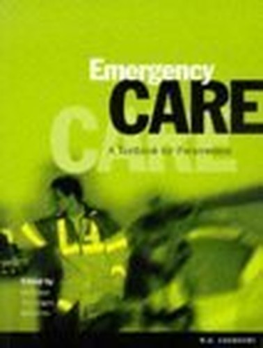 Emergency Care by Ian Greaves ISBN 9780702019753