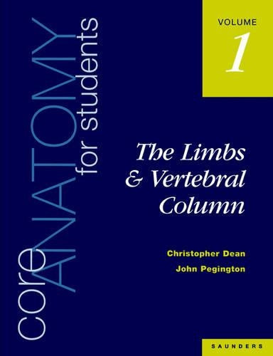 Core Anatomy for Students by Christopher Dean ISBN 9780702020407