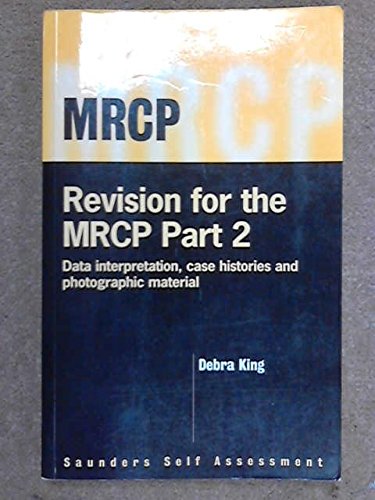 Revision for the MRCP Part 2 by Debra King ISBN 9780702022449
