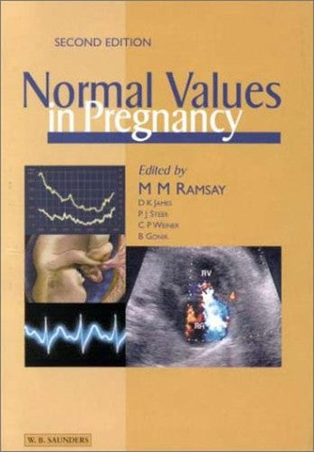 Normal Values in Pregnancy by M M Ramsay ISBN 9780702025273
