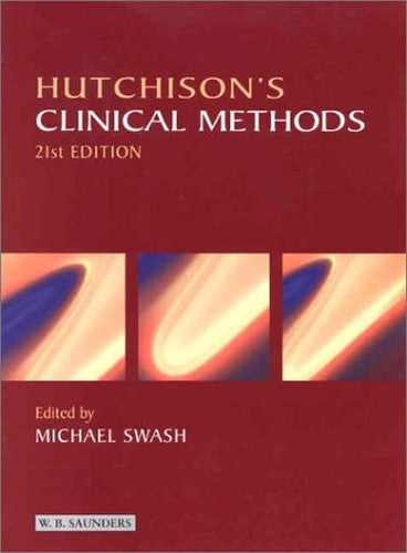 Hutchison's Clinical Methods by Michael Swash Md Frcp Mrcpath ISBN 9780702025303