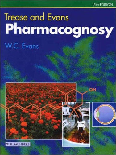 Trease and Evans Pharmacognosy by William Evans ISBN 9780702026171