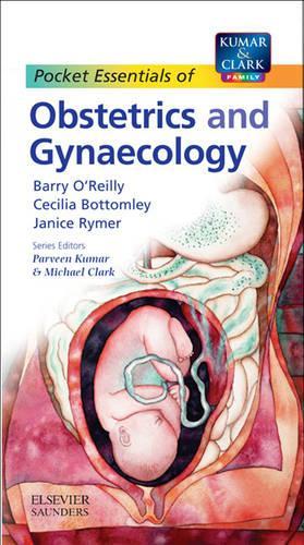 Essentials of Obstetrics and Gynaecology by Barry O'reilly ISBN 9780702026645