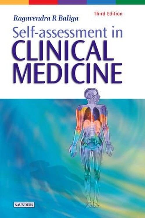 Self-assessment in Clinical Medicine by Ragavendra R Baliga Md Mba Facp Frcp Facc ISBN 9780702026669