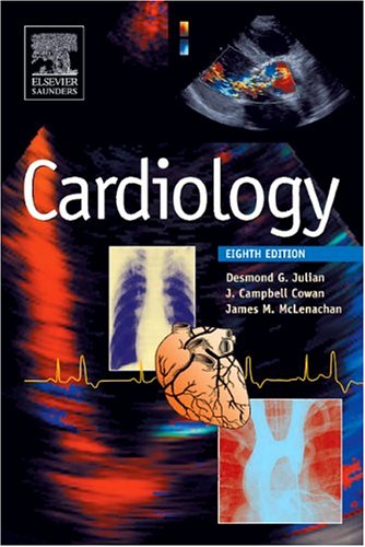 Cardiology by Desmond G Julian ISBN 9780702026959