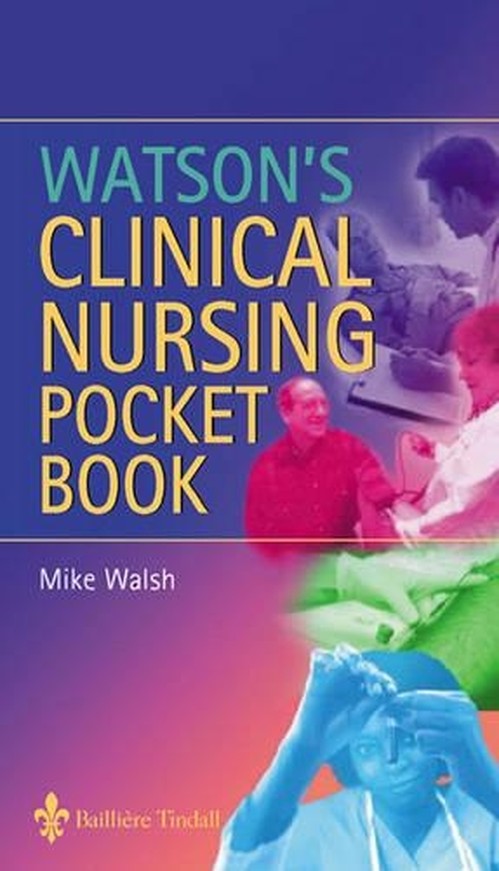 Watson's Clinical Nursing Pocket Handbook by Mike Walsh ISBN 9780702026980