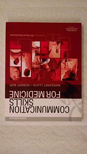 Communication Skills for Medicine by Margaret Lloyd Md Frcp Frcgp ISBN 9780702030581