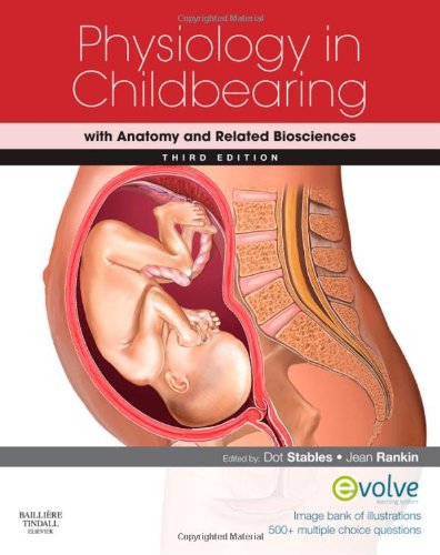 Physiology in Childbearing by Dorothy Stables Rn Rm Dn Mtd Ba Msc ISBN 9780702031069