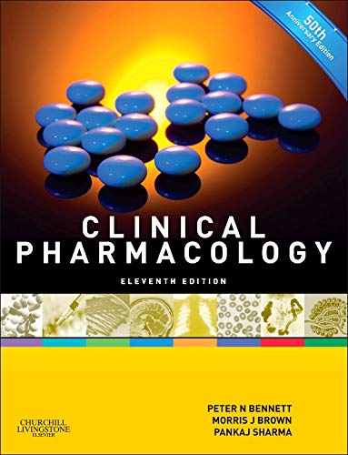 Clinical Pharmacology by Morris J Brown Ma Msc Frcp Faha Fbpharmacols Fmedsci ISBN 9780702040849