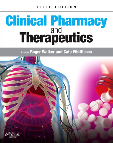 Clinical Pharmacy and Therapeutics by Roger Walker Bpharm Frpharms Ffph ISBN 9780702042935
