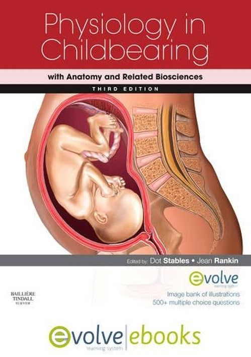 Physiology in Childbearing With Anatomy and Related Biosciences by Dot Stables ISBN 9780702044762