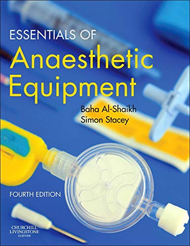 Essentials of Anaesthetic Equipment by Baha Al-Shaikh Fcarcsi Frca ISBN 9780702049545