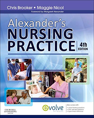 Alexander's Nursing Practice by Chris Brooker Bsc Msc Rgn Scm Rnt ISBN 9780702054655