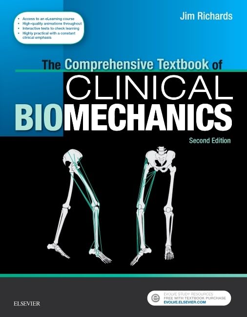 The Comprehensive Textbook of Clinical Biomechanics by Jim Richards Beng Msc 9780702054891