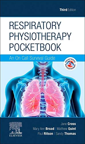 Respiratory Physiotherapy Pocketbook by Jane Cross Edd Msc Grad Dip Phys Mcsp ISBN 9780702055072