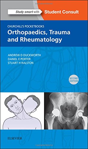 Churchill's Pocketbook of Orthopaedics, Trauma and Rheumatology by Andrew D Duckworth Mb Chb Bsc Mrcsed Msc And Clinical Research Fellow Edinburgh Orthopaedic Trauma Unit Royal Infirmary Of Edinburgh Edinburgh Uk) 9780702063183