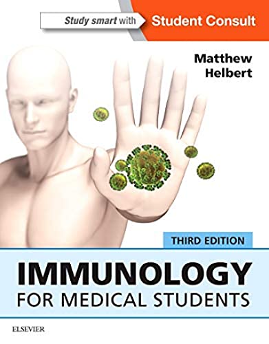 Immunology for Medical Students by Matthew Helbert Mbchbfrcp Frcpath ISBN 9780702068010