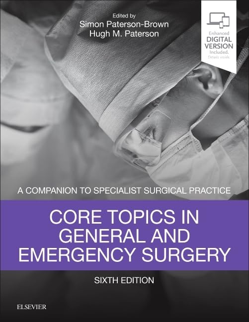 Core Topics in General and Emergency Surgery by Simon Paterson-Brown 9780702072475