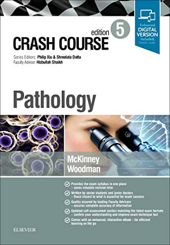 Crash Course Pathology by Olivia Mckinney Ba Mbbs Frcpath ISBN 9780702073540