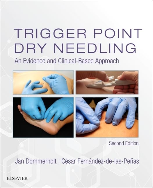 Trigger Point Dry Needling by Jan Dommerholt Pt Dpt Mps ISBN 9780702074165