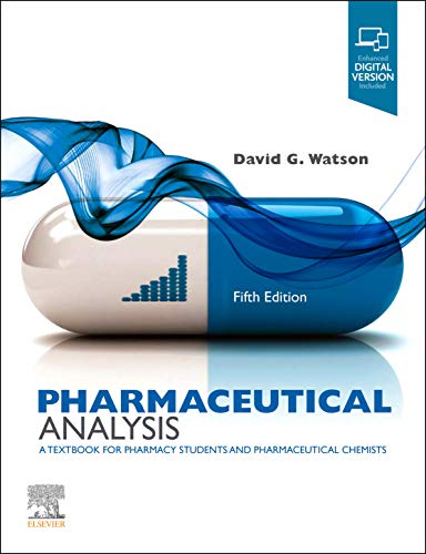 Pharmaceutical Analysis by David G Watson Bsc Pgce ISBN 9780702078071