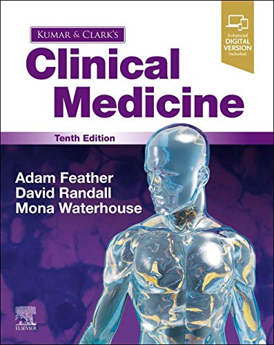 Kumar and Clark's Clinical Medicine by Adam Feather Frcp