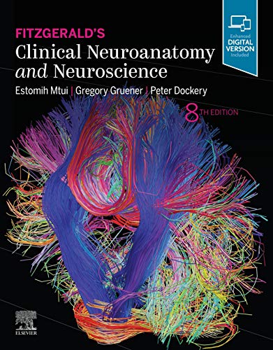 Fitzgerald's Clinical Neuroanatomy and Neuroscience by Estomih Mtui Md 9780702079092