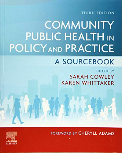 Community Public Health in Policy and Practice by Sarah Cowley Ba Pgde Rgn Rhv Hvt ISBN 9780702079443