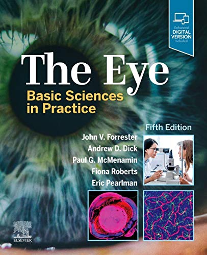 The Eye by John V Forrester Mbchb Md Frcs Frcp Frcophth Fmedsci Frse Farvo ISBN 9780702079931