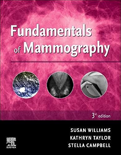 Fundamentals of Mammography by Sue Williams ISBN 9780702081071