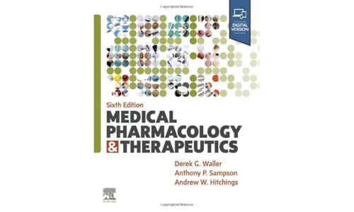 Medical Pharmacology and Therapeutics by Derek G Waller Bsc Dm Mbbs Frcp ISBN 9780702081590