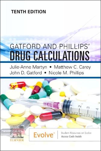 Gatford and Phillips' Drug Calculations by John Gatford ISBN 9780702082542