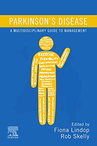 Parkinson's Disease: A Multidisciplinary Guide to Management by Fiona Lindop ISBN 9780702082610
