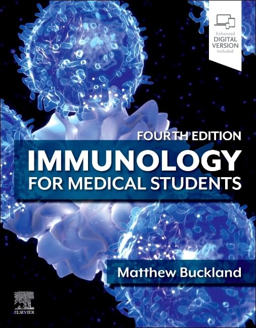 Immunology for Medical Students by Matthew Buckland ISBN 9780702084348