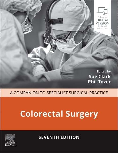 Colorectal Surgery by Sue Clark Ma Md Frcs Ebsq 9780702085017