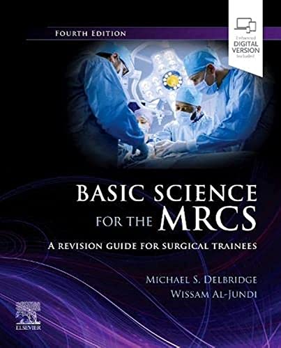 Basic Science for the MRCS by Michael S Delbridge Mb Chb Md Frcs ISBN 9780702085406