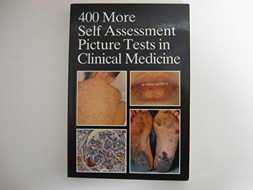 Four Hundred Self-assessment Picture Tests in Clinical Medicine ISBN 9780723415169
