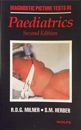 Diagnostic Picture Tests in Paediatrics by R D G Milner ISBN 9780723415992