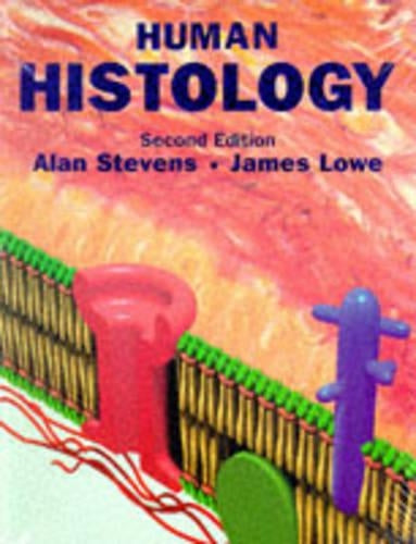 Human Histology by Alan Stevens 9780723424857