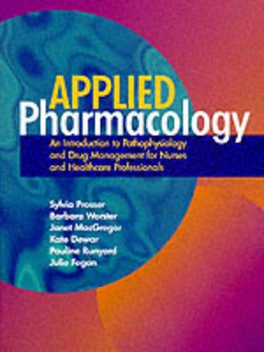 Essential Pharmacology and Pathophysiology by Sylvia Prosser ISBN 9780723425885