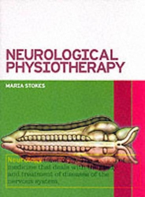 Neurology for Physiotherapists by Maria Stokes Mcsp ISBN 9780723425939