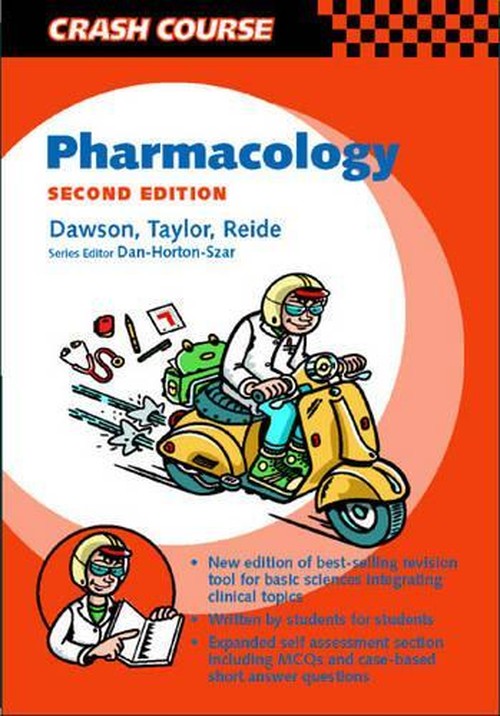 Crash Course: Pharmacology by James S Dawson ISBN 9780723432463