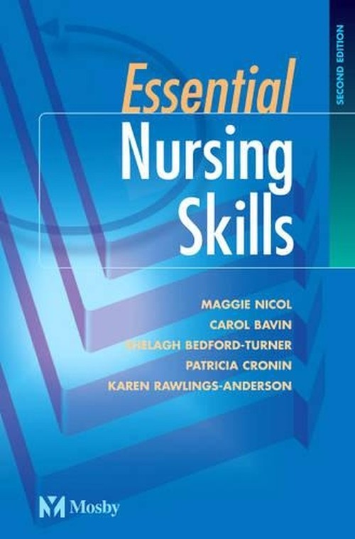 Essential Nursing Skills by Maggie Nicol ISBN 9780723433071