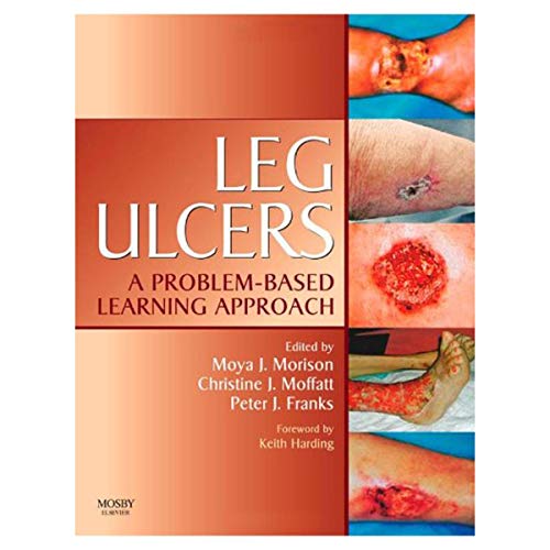 Leg Ulcers by Moya Morison ISBN 9780723433118