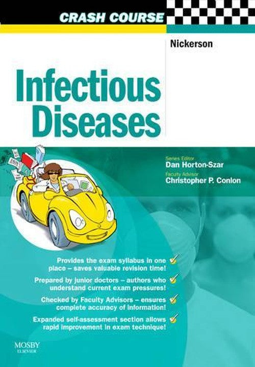 Crash Course: Infectious Diseases by Emma Nickerson ISBN 9780723433873