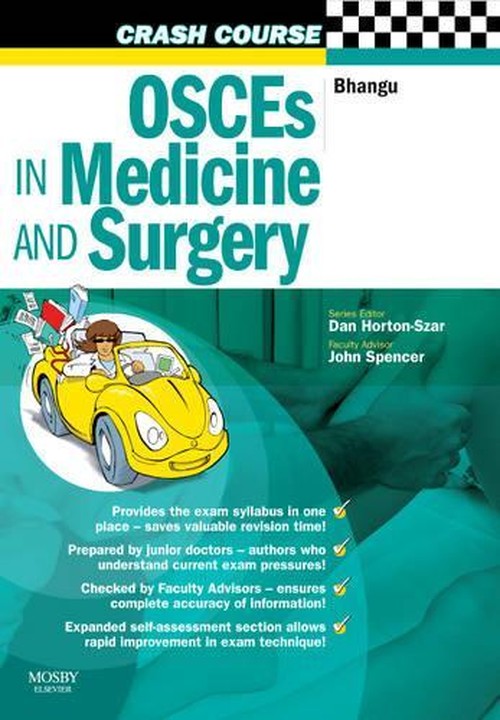 OSCEs in Medicine and Surgery by Aneel Bhangu ISBN 9780723434061