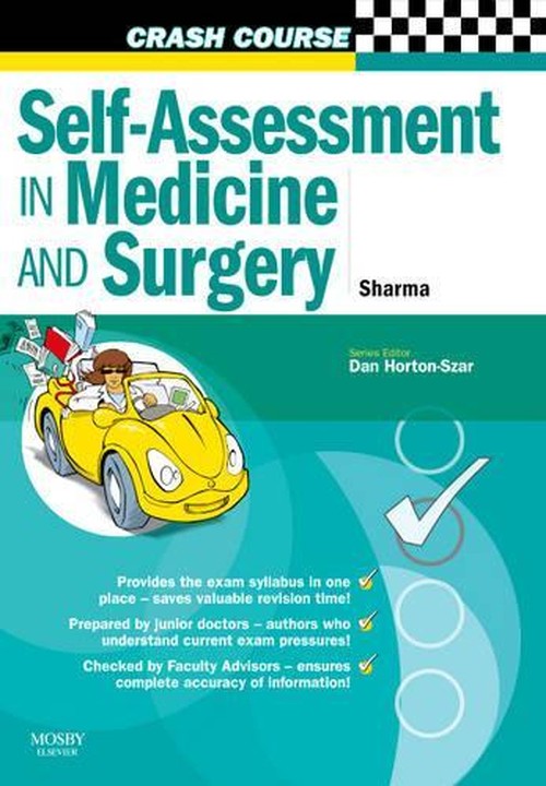 Crash Course: Self-Assessment in Medicine and Surgery by Neel Sharma ISBN 9780723435105